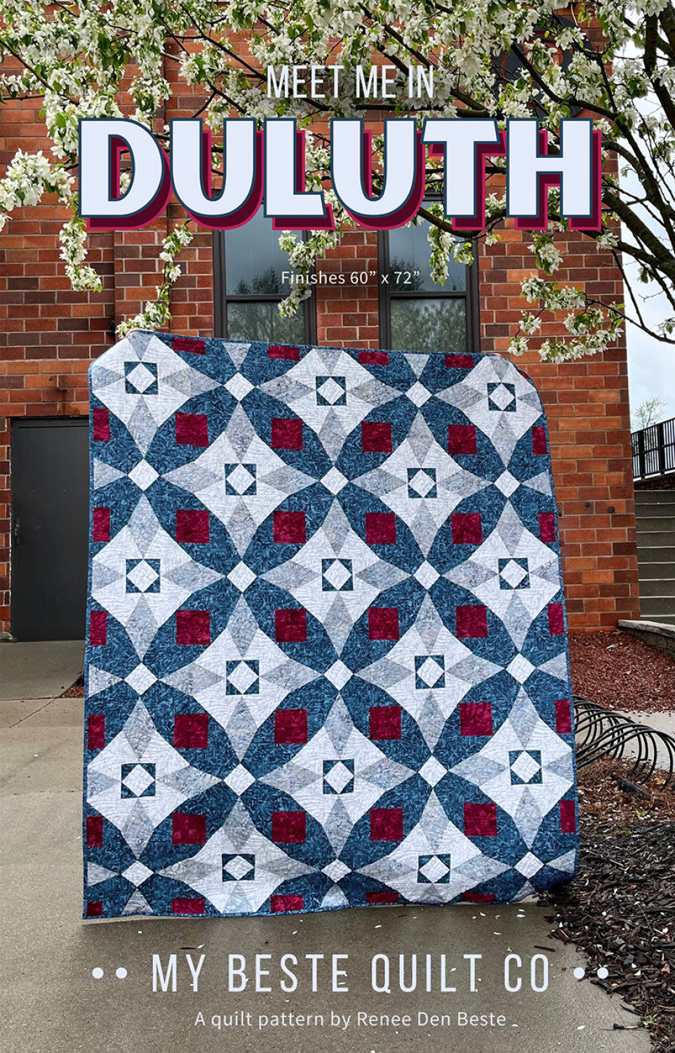 Meet Me In Duluth Quilt Pattern by My Beste Quilt Co.