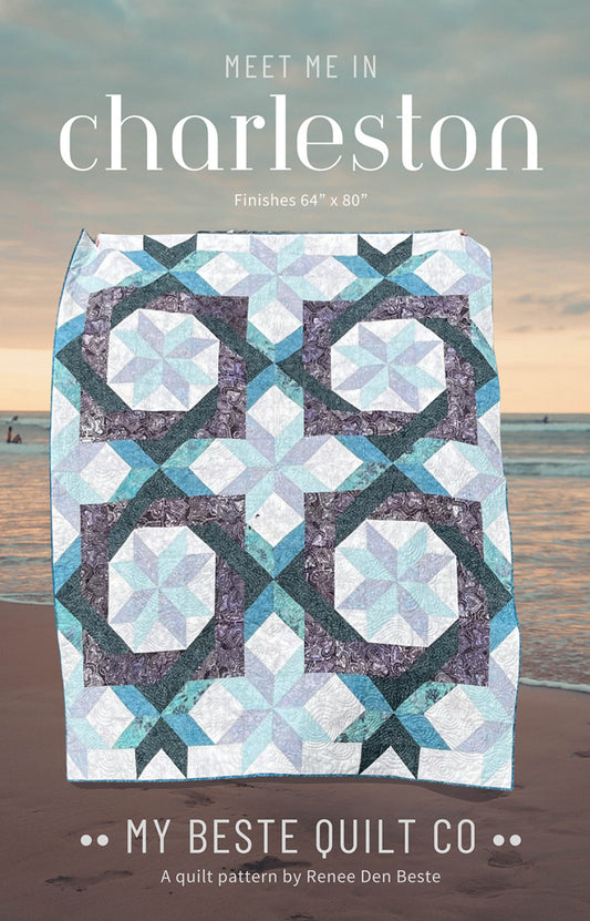 Meet Me in Charleston Quilt Pattern by My Beste Quilt Co.