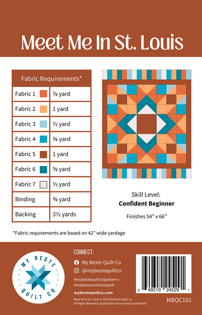 Meet Me in St. Louis Quilt Pattern by My Beste Quilt Co.