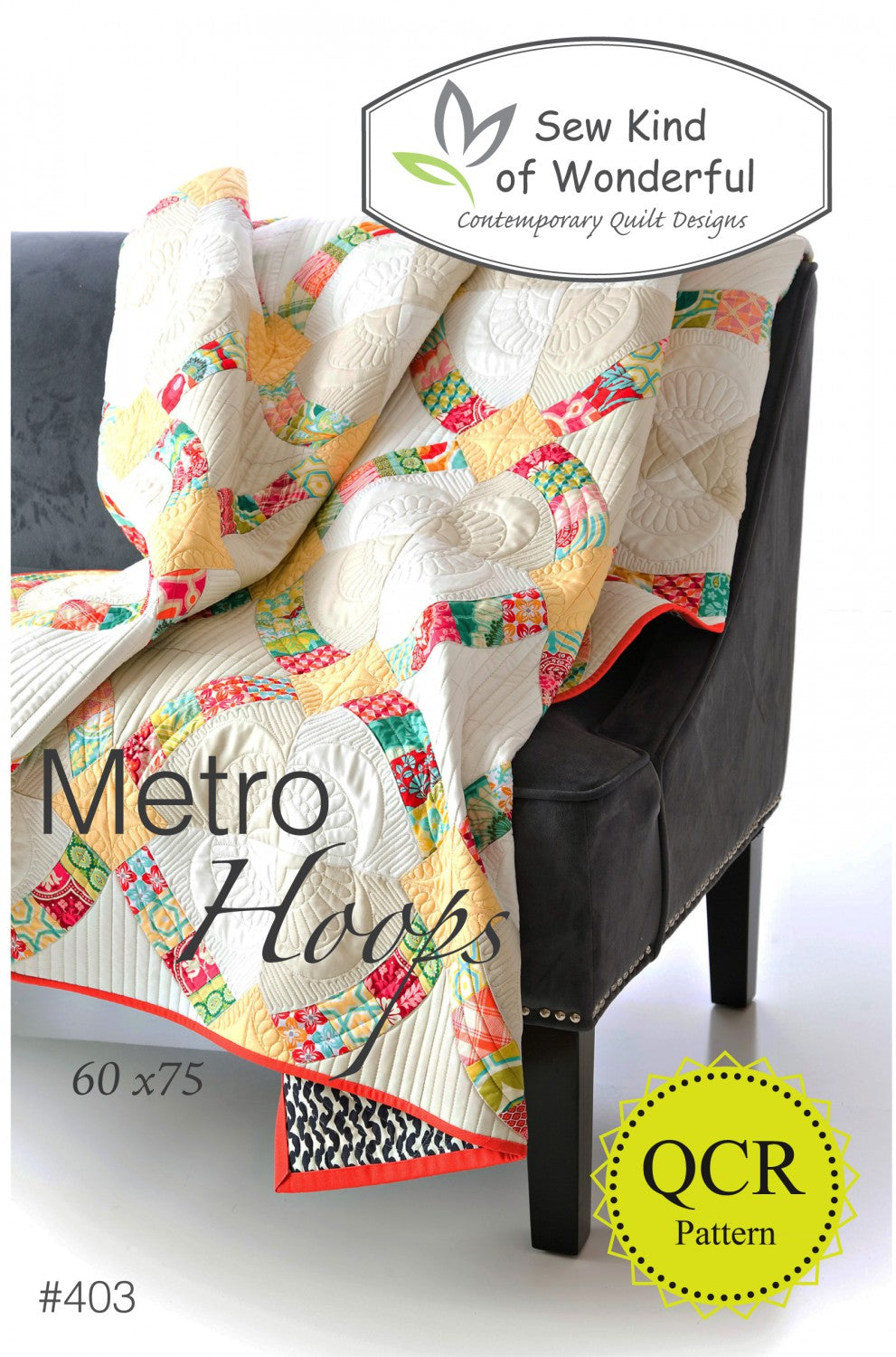 Metro Hoops Quilt Pattern by Sew Kind of Wonderful