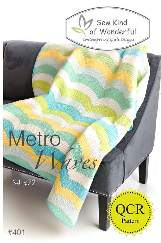 Metro Waves Quilt Pattern by Sew Kind of Wonderful