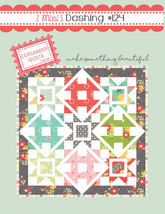 Mini Dashing Quilt Pattern by Coriander Quilts - Special Order