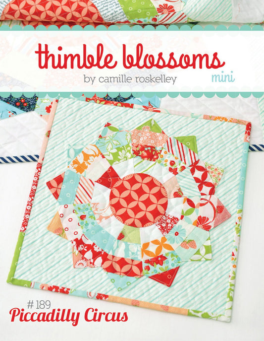 Mini Piccadilly Circus Quilt Pattern by Thimble Blossoms