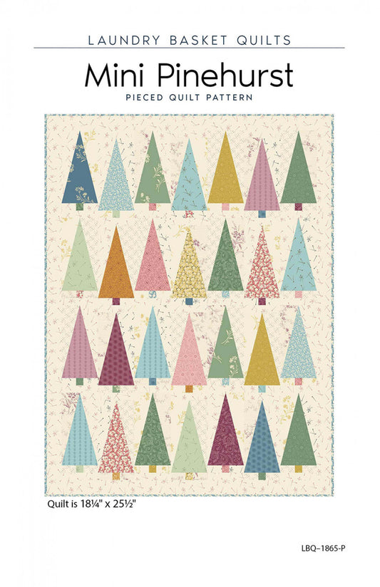 Mini Pinehurst Quilt Pattern by Laundry Basket Quilts