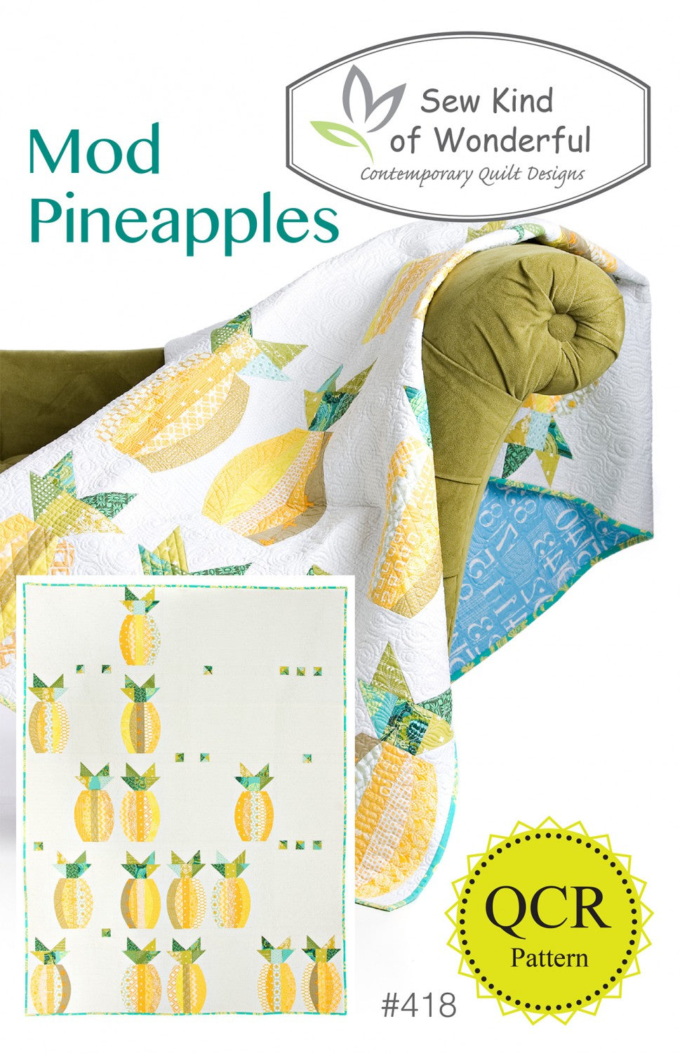 Mod Pineapples Quilt Pattern by Sew Kind of Wonderful