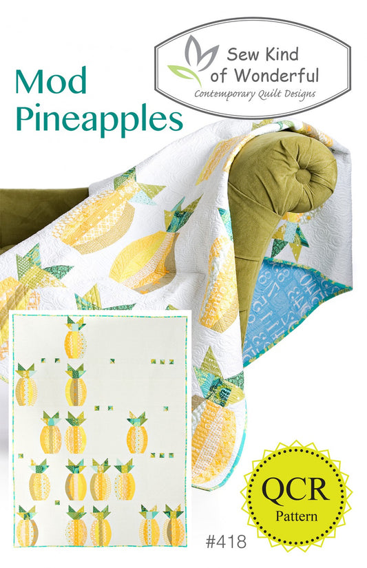 Mod Pineapples Quilt Pattern by Sew Kind of Wonderful