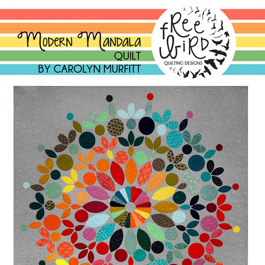 Modern Mandala Applique Quilt Pattern by Free Bird Quilting Design