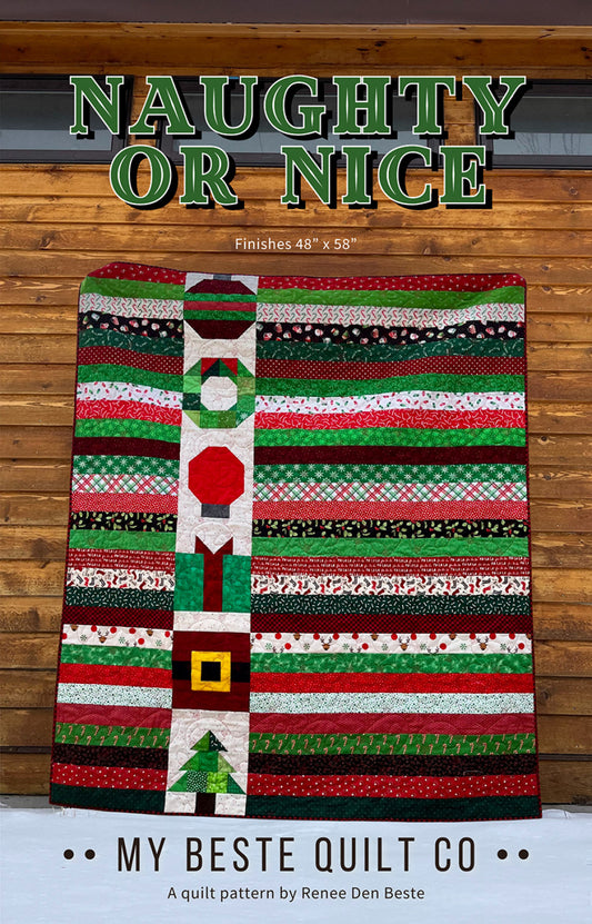 Naughty or Nice Quilt Pattern by My Beste Quilt Co.