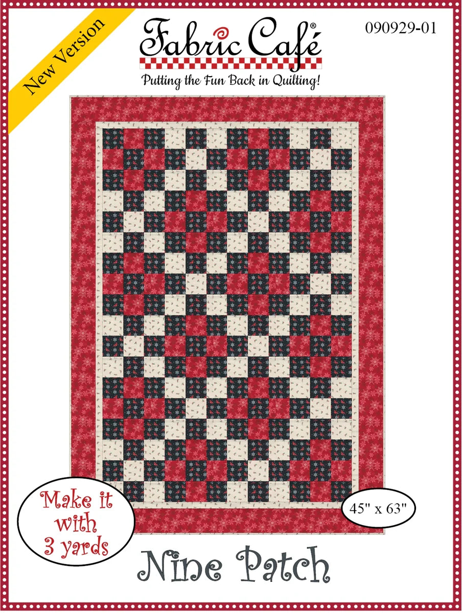 Nine Patch Quilt Pattern by Fabric Cafe