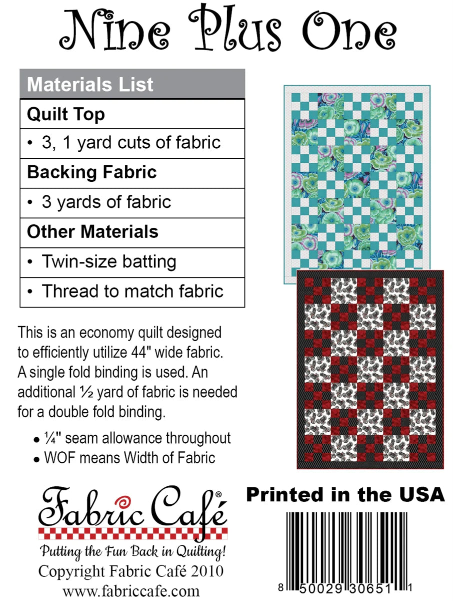 Nine Plus One Quilt Pattern by Fabric Cafe