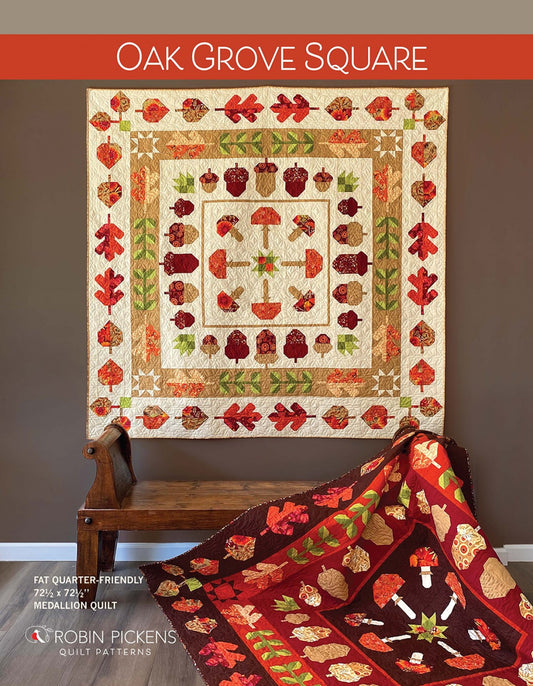 Oak Grove Square Quilt Pattern by Robin Pickens
