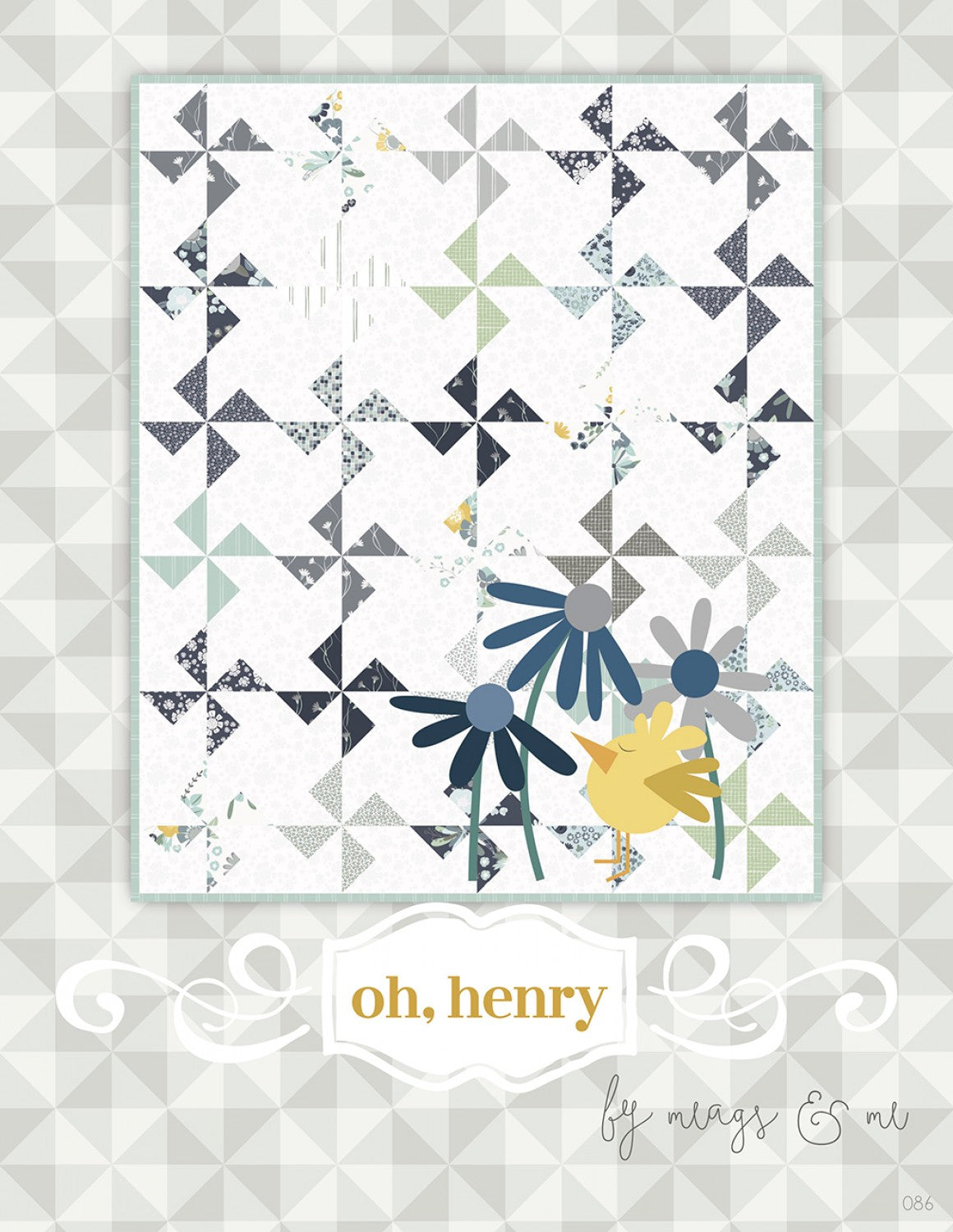Oh, Henry Quilt Pattern by Meags & Me - Special Order