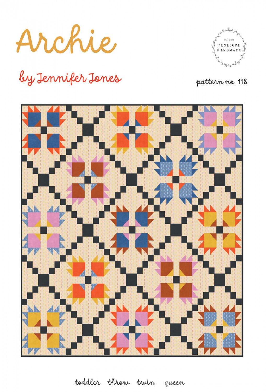 Archie Quilt Pattern # PHM118- Special Order - Expected to ship after 10-20-24