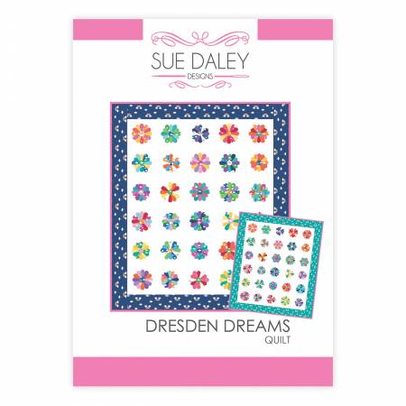 Dresden Dreams Quilt Pattern - Speicial Order