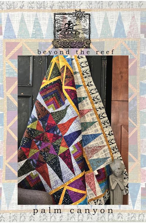 Palm Canyon Quilt Pattern by Beyond the Reef