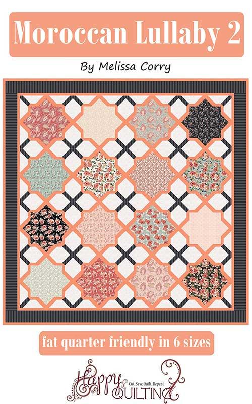 Paper Hamlet by Cathe Holden : Moroccan Lullaby Quilt Pattern HQ 128 (Estimated Arrival October 2025)