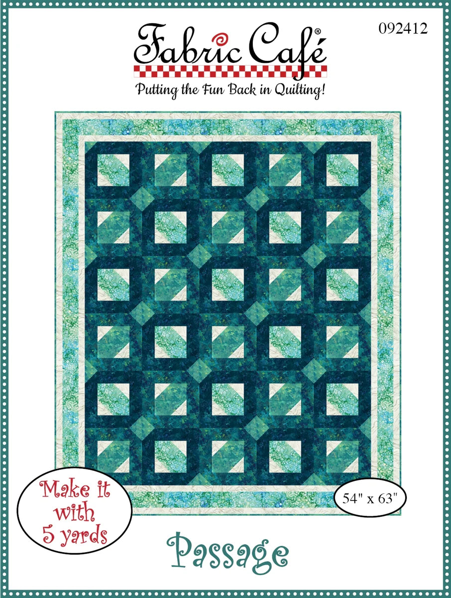 Passage Quilt Pattern by Fabric Cafe