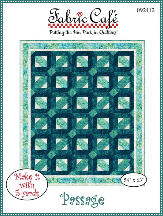 Passage Quilt Pattern by Fabric Cafe