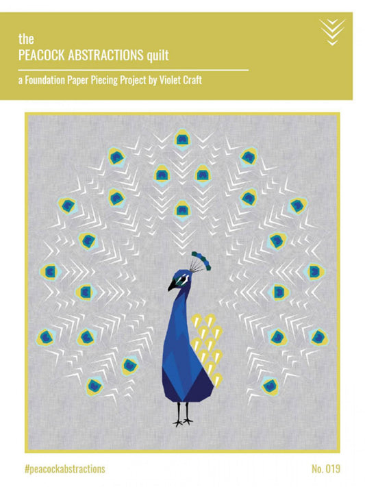 Peacock Abstractions FPP Quilt Pattern by Violet Craft