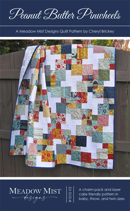 Peanut Butter Pinwheels Quilt Pattern by Meadow Mist Designs