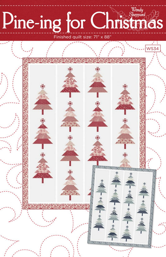 Pine-ing for Christmas Quilt Pattern by Wendy Sheppard (use to build kit with Speckled)