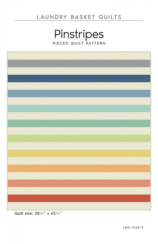Pinstripes Quilt Pattern by Laundry Basket Quilts