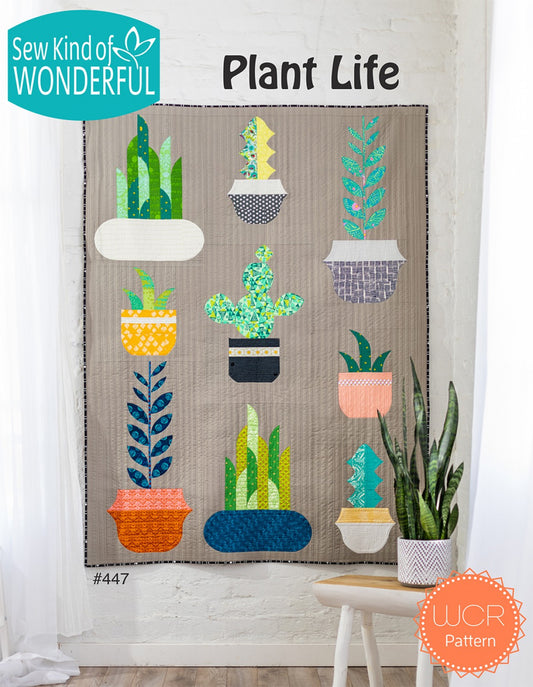 Plant Life Quilt Pattern by Sew Kind of Wonderful
