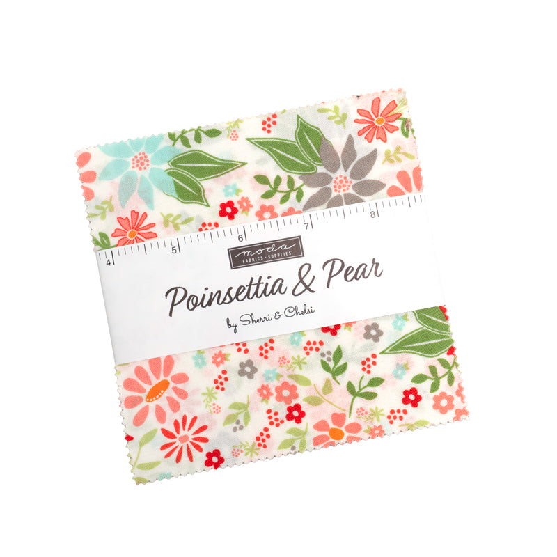 Poinsettia & Pear by Sherri & Chelsi : Charm Pack