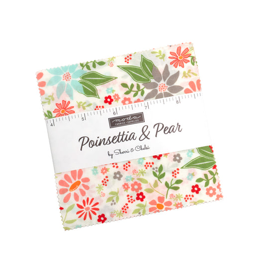 Poinsettia & Pear by Sherri & Chelsi : Charm Pack