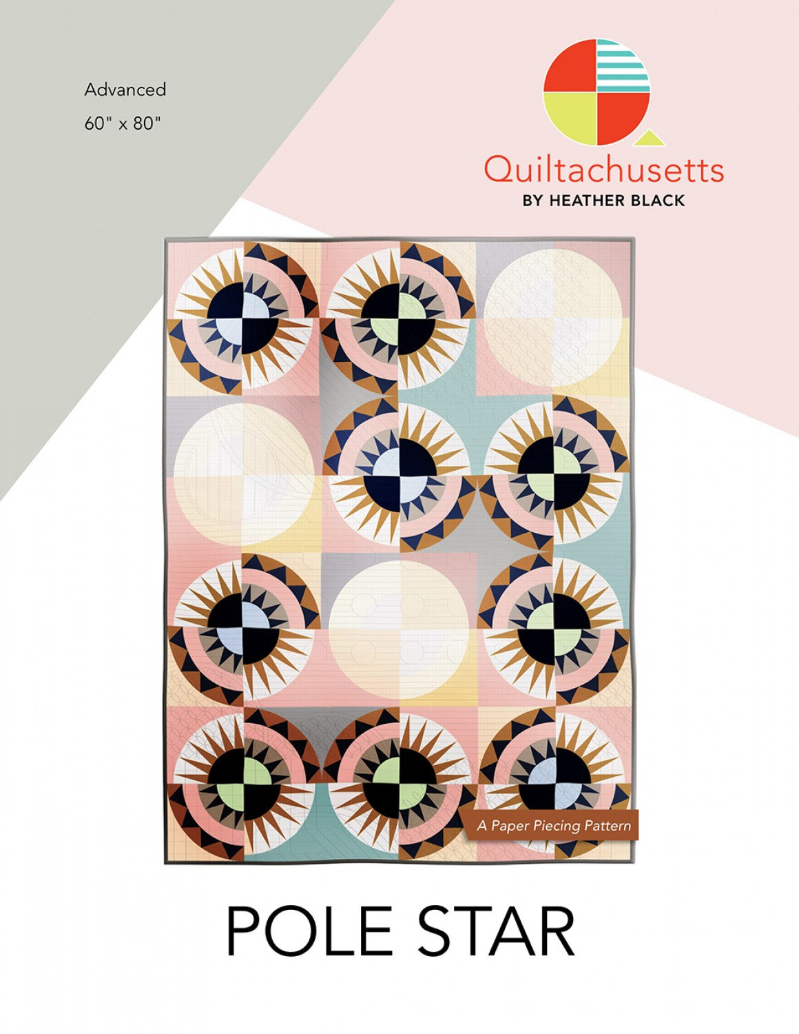 Pole Star FPP Quilt Pattern by Quiltachusetts