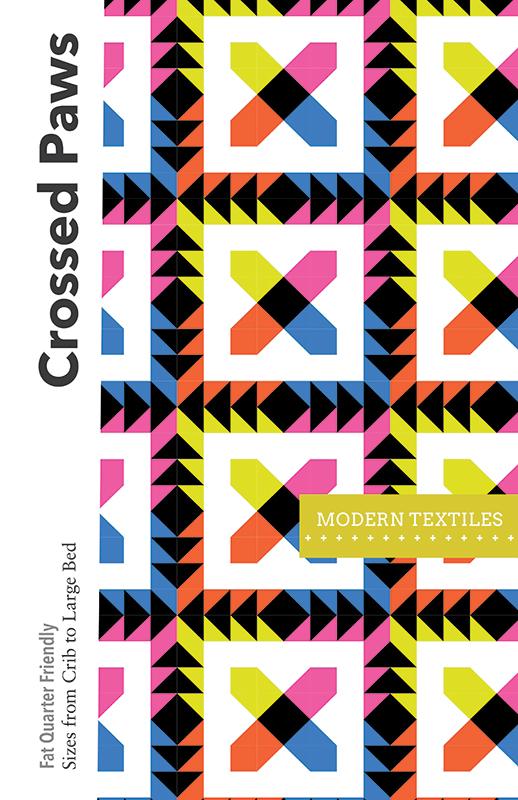 Crossed Paws Quilt Pattern by Modern Textiles