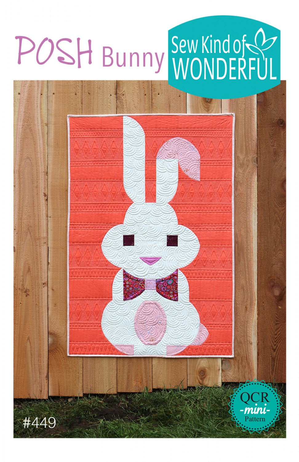 Posh Bunny Quilt Pattern by Sew Kind of Wonderful