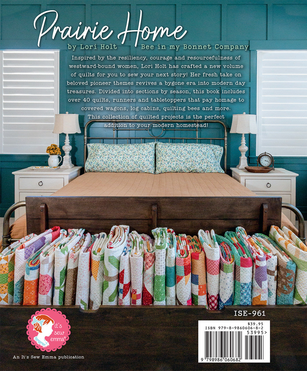 Prairie Home Quilt Book by It’s Sew Emma