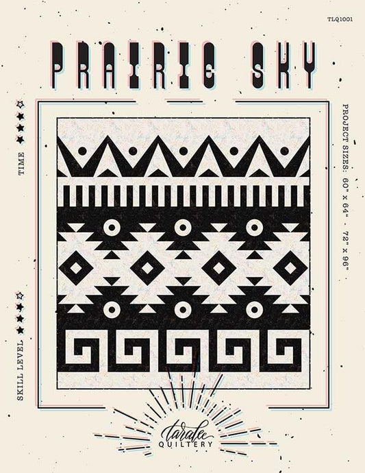 Prairie Sky Quilt Pattern by Taralee Quiltery