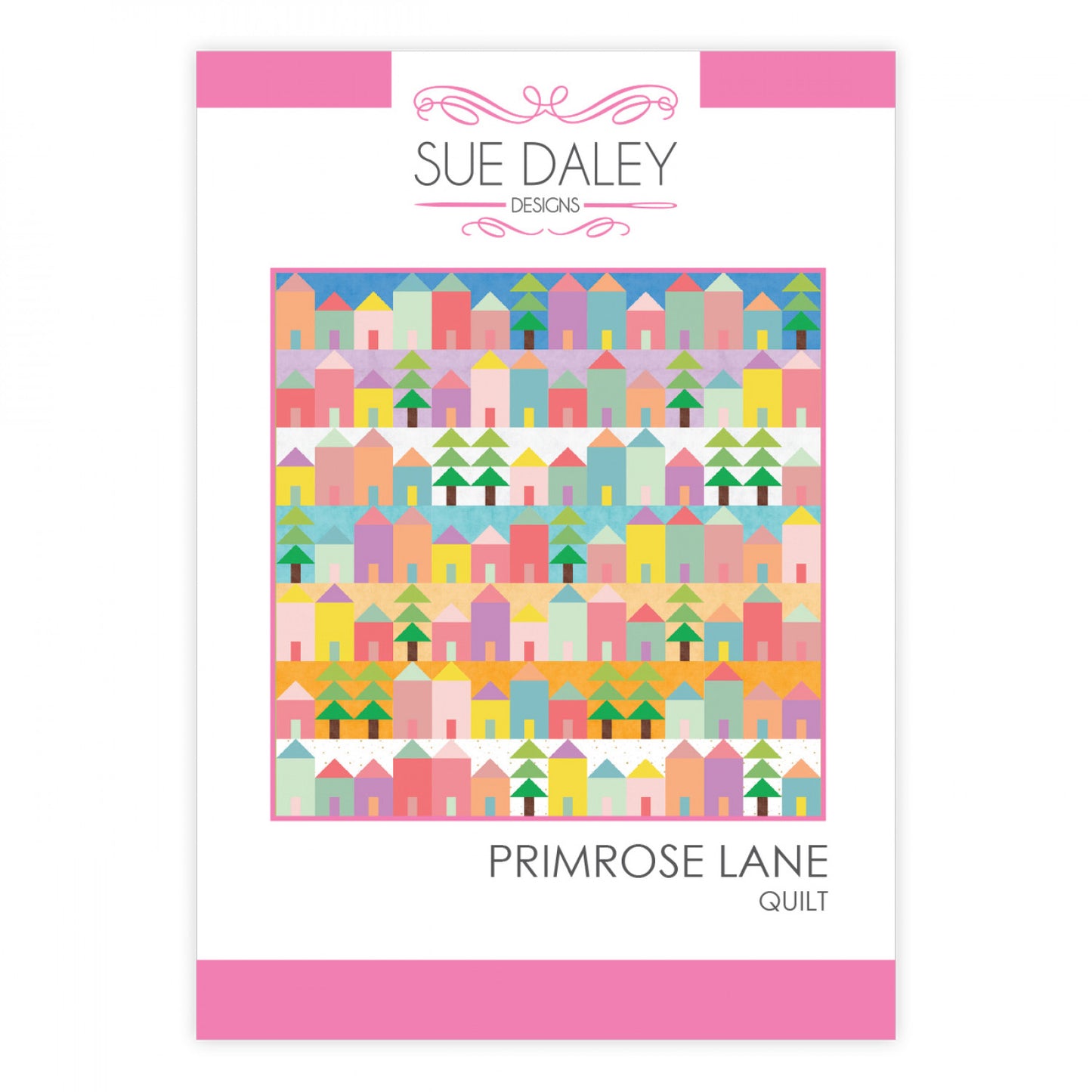 Primrose Lane Quilt Pattern by Sue Daley