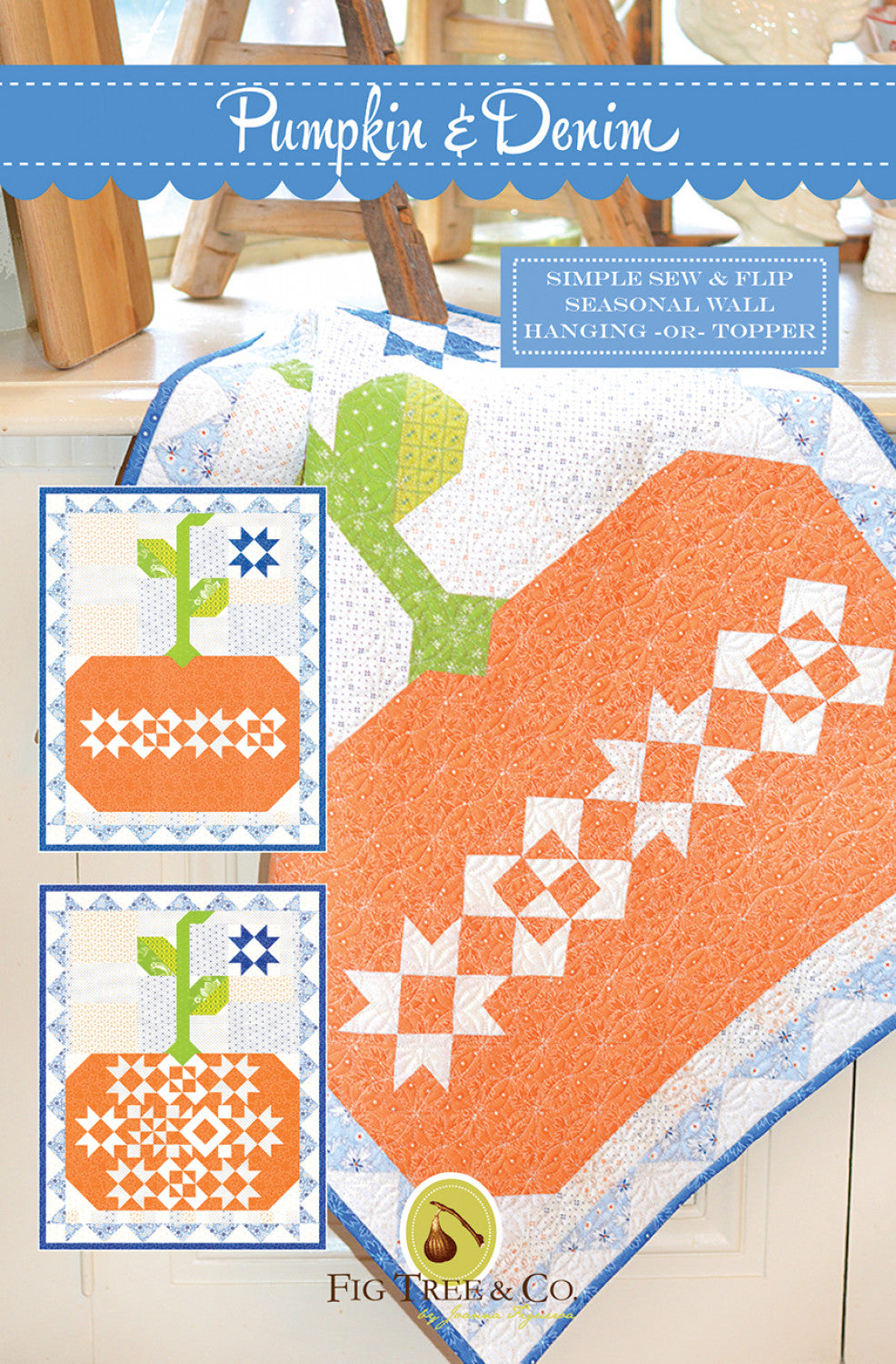 Pumpkin & Denim Quilt Pattern by Fig Tree & Co.