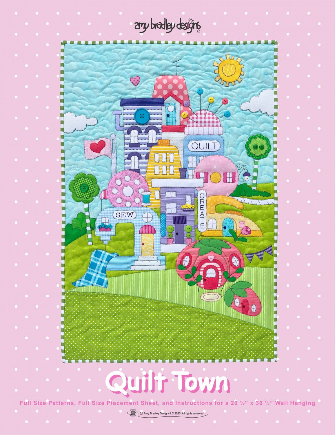 Quilt Town Appliqué Pattern by Amy Bradley