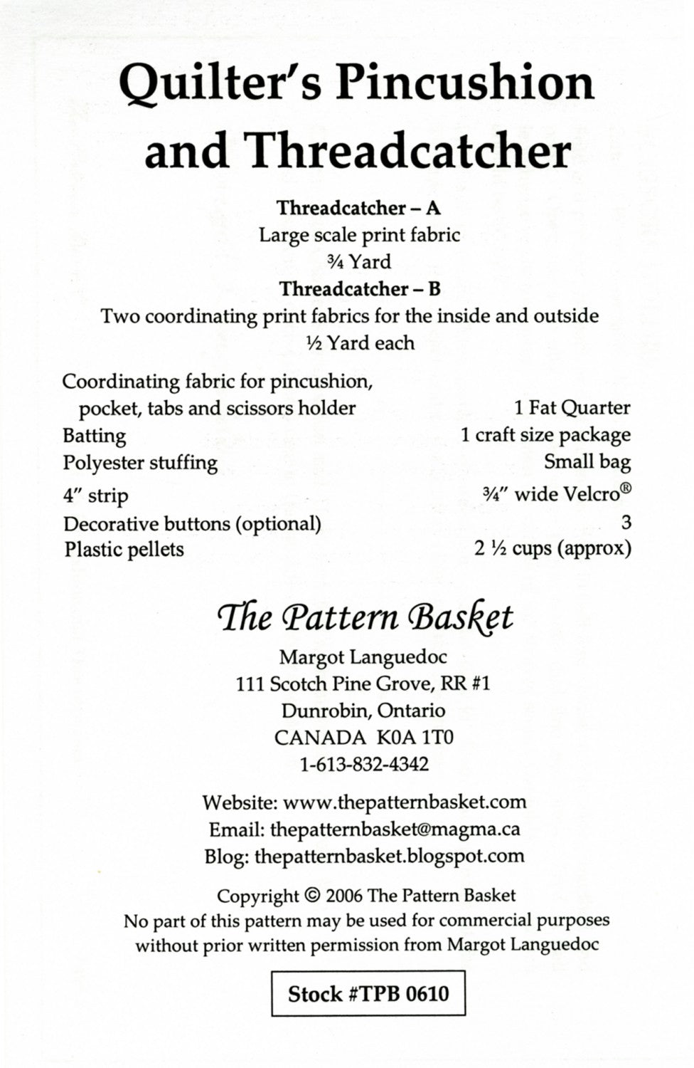 Quilter's Pincushion & Thread Catcher Pattern by The Pattern Basket