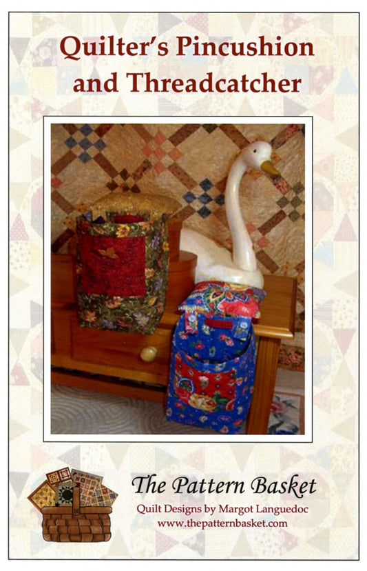 Quilter's Pincushion & Thread Catcher Pattern by The Pattern Basket
