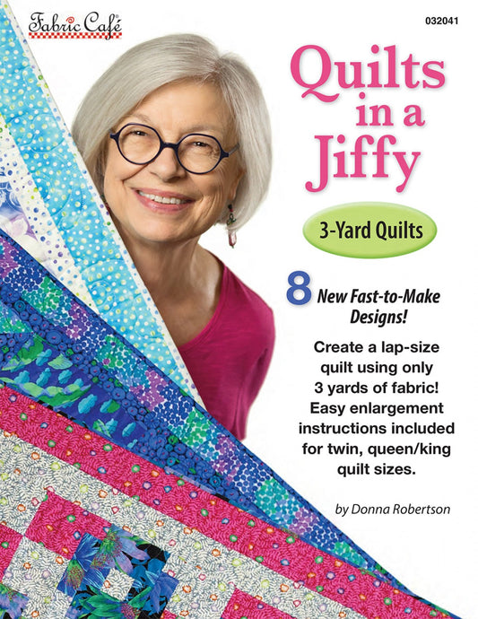 Quilts in a Jiffy 3-Yard Quilts by Fabric Cafe