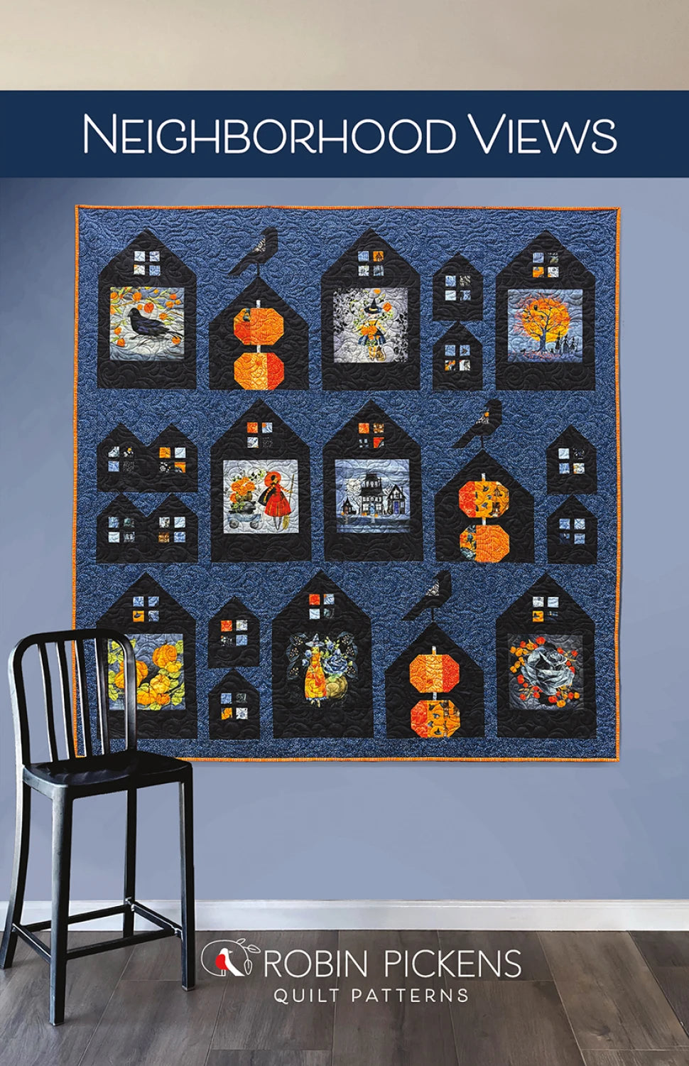 Neighborhood View Quilt Pattern by Robin Pickens