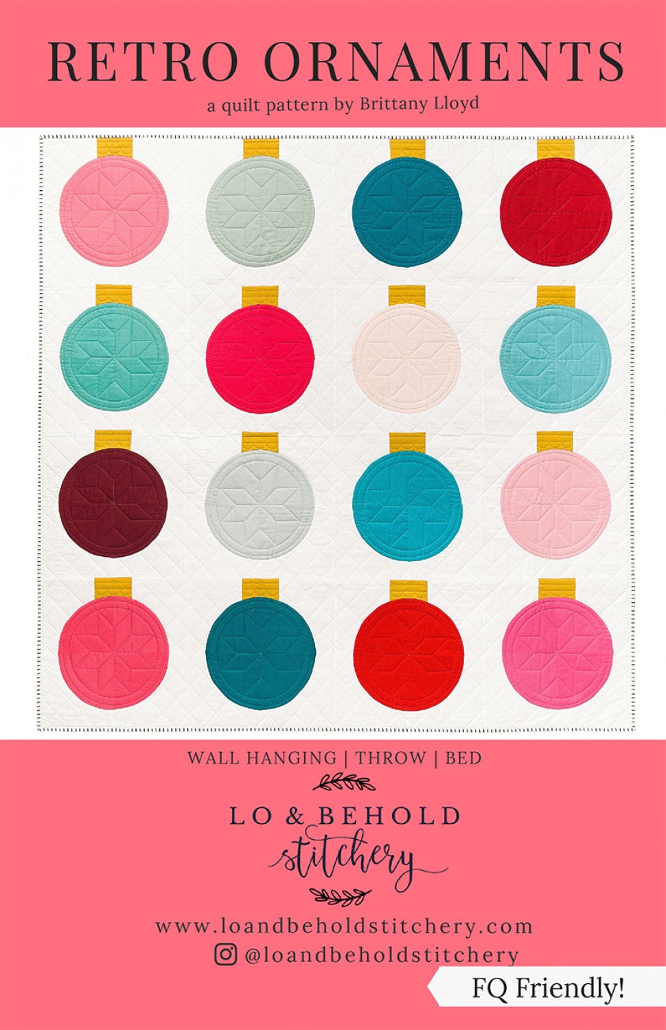 Retro Ornaments Quilt Pattern by Lo & Behold Stitchery