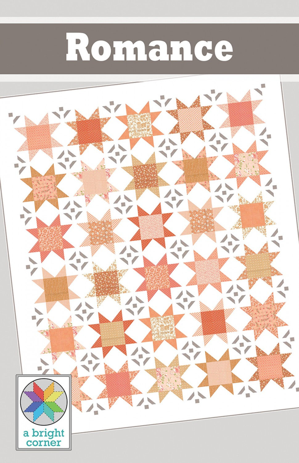 Romance Quilt Pattern Quilt Pattern by A Bright Corner
