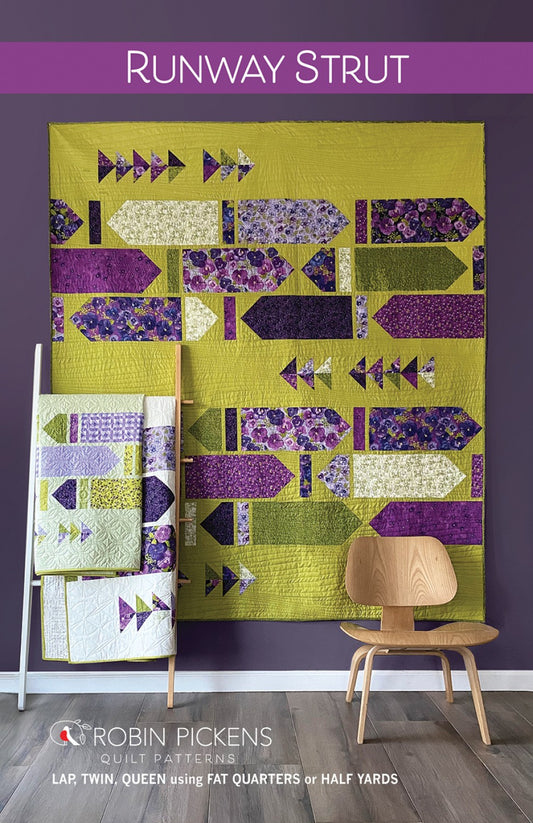 Runway Strut Quilt Pattern by Robin Pickens