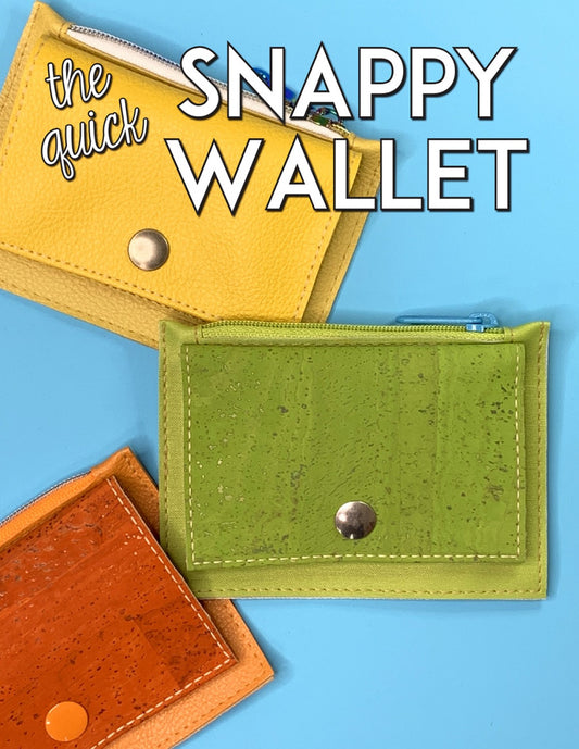 The Quick Snappy Wallet # SASSLN0074- Special Order