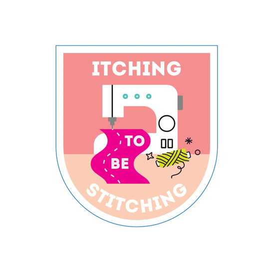 Itching To Be Stitching Sticker by Slightly Biased Quilts