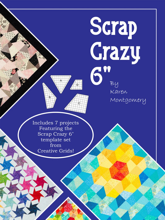 Scrap Crazy 6 Quilt Book