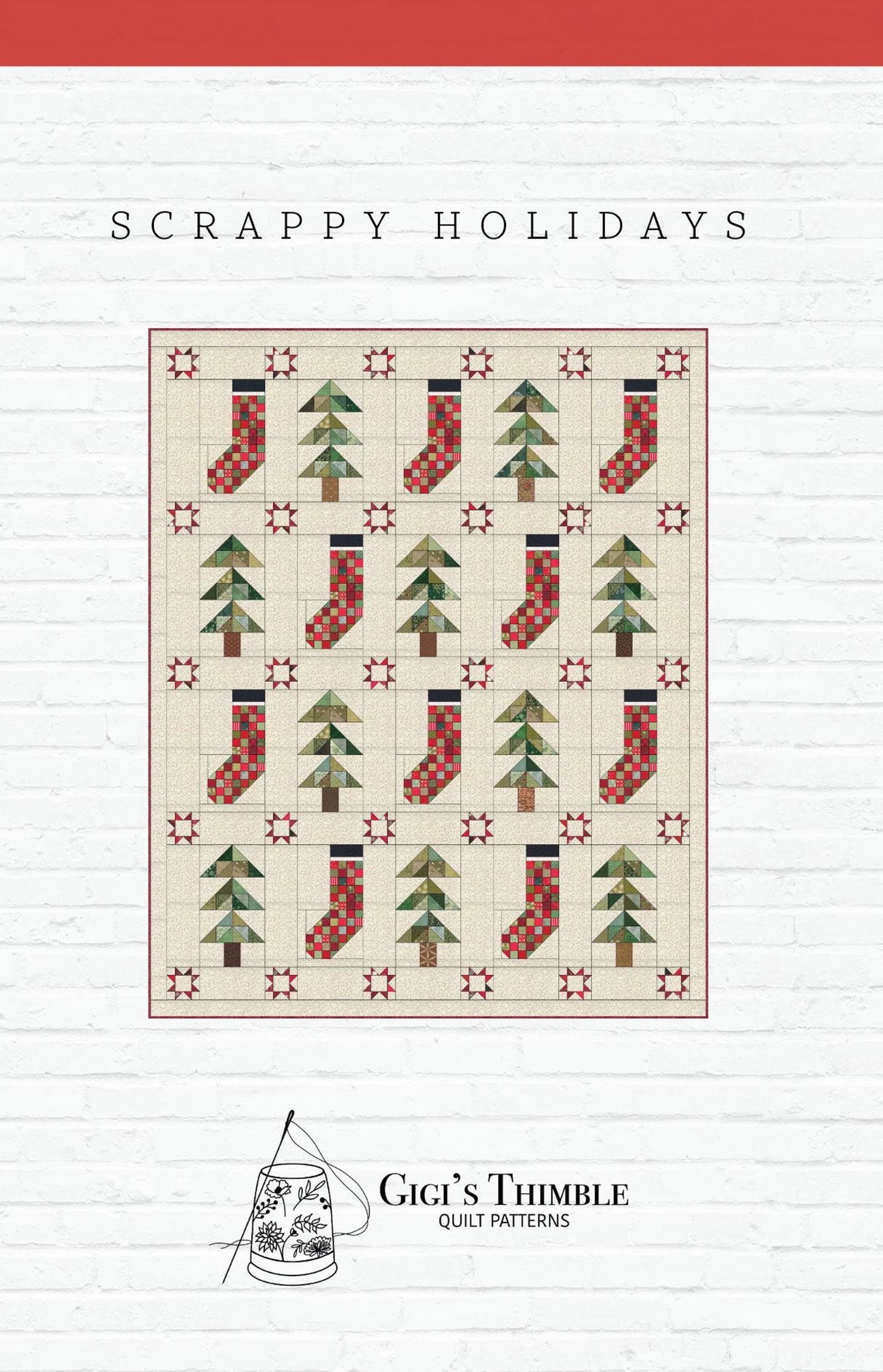 Scrappy Holidays Quilt Pattern by Gigi's Thimble