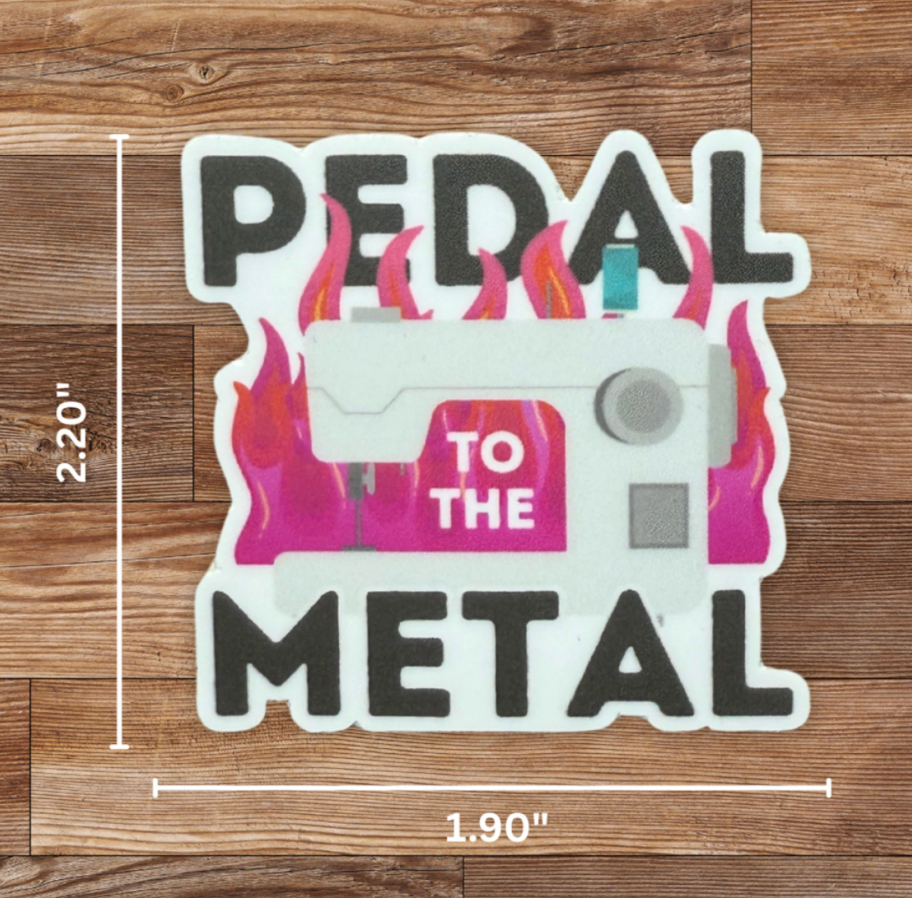 Petal to the Metal Sticker by My Beste Quilt Co.