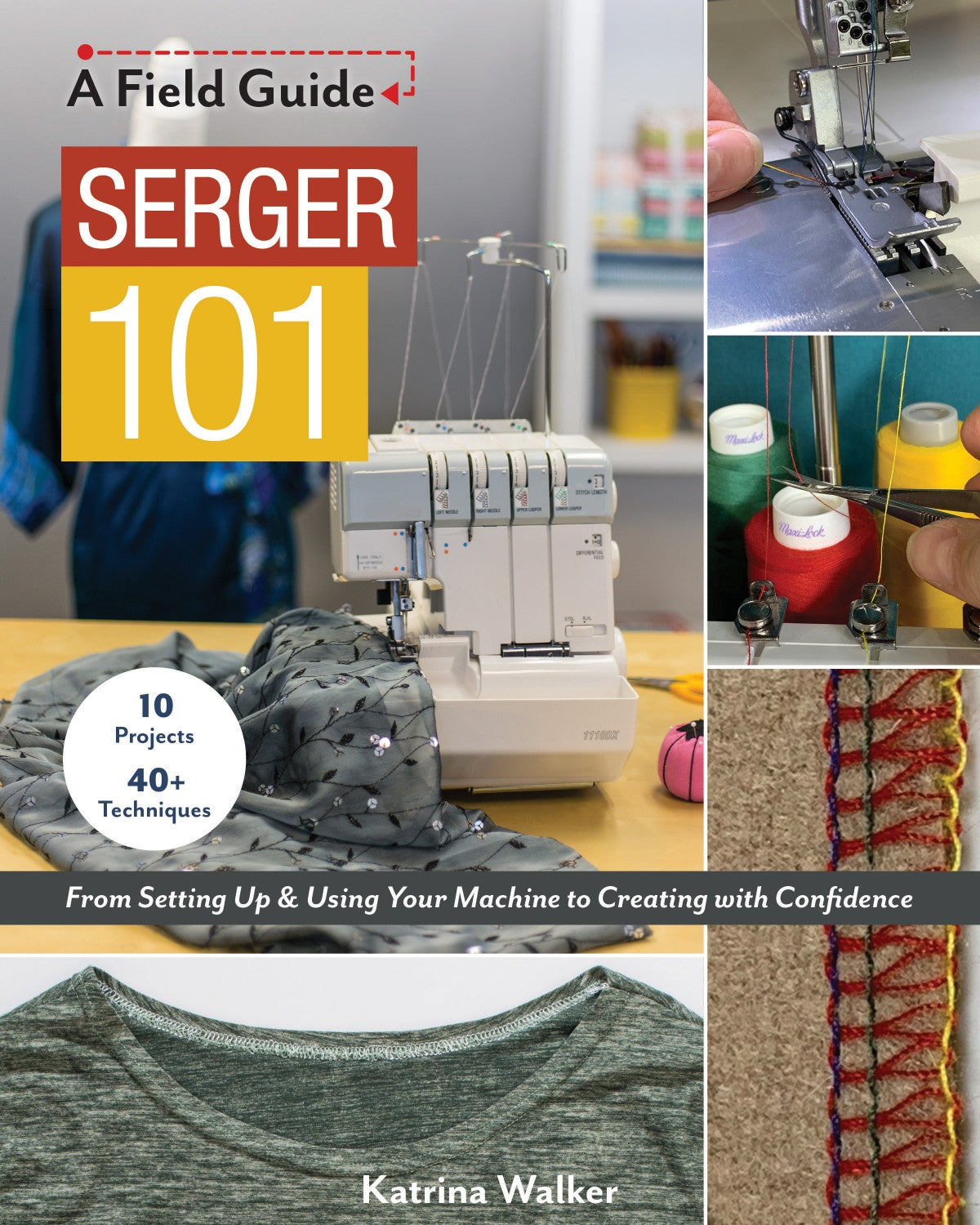 Serger 101 by Katrina Walker - # 11380
